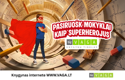Pasiruošk mokyklai kaip superherojus su VAGA