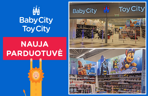 Naują BabyCity/ToyCity parduotuvė