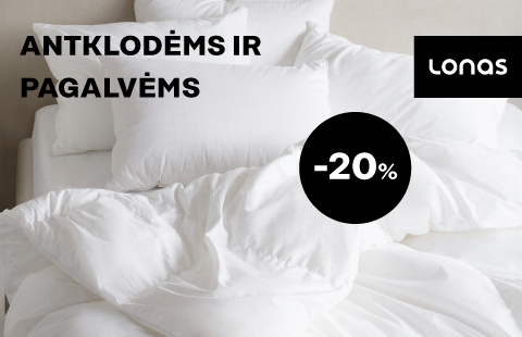 Antklodėms ir pagalvėms –20%