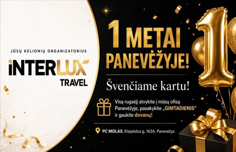 🎉 INTERLUX TRAVEL – švenčia 1-ąjį gimtadienį! 🎂✈️
